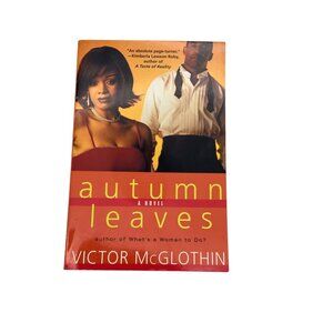 Autumn Leaves By Victor McGlothin 2002 Paperback Novel‎
